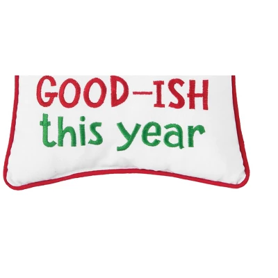C&F Home I've Been Good-Ish Embroidered Throw Pillow 2 C&F Home I've Been Good-Ish Embroidered Throw Pillow - Image 2