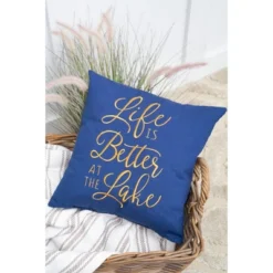C&F Home Life Is Better At Lake Pillow