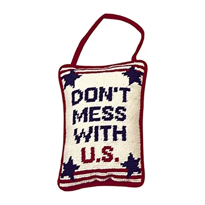 C&F Home 5" X 8" Don’t Mess With US Needlepoint Throw Pillow 1 C&F Home 5" X 8" Don’t Mess With US Needlepoint Throw Pillow