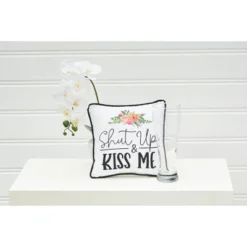 C&F Home 10" X 10" Shut Up & Kiss Me Valentine's Day Embroidered Throw Pillow -C&F Home Sales GUEST ee2b0f08 3665 4ba3 bbce ca148c6b6396